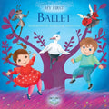 My First Ballet (Musical Board Book)