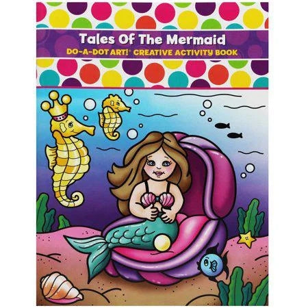 Do•A•DOT Art!TM Tale of the Mermaids Creative Activity Book