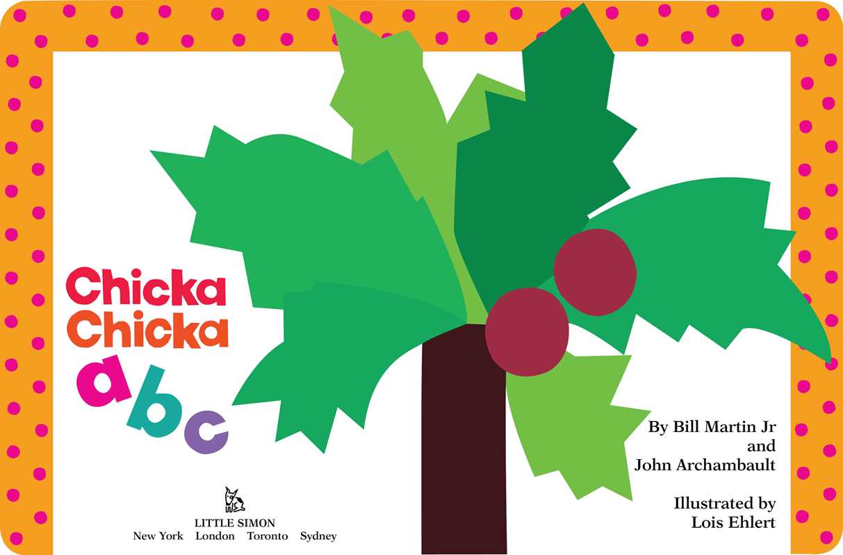 Chicka Chicka ABC by Bill Martin Jr.