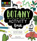STEM Starters for Kids Botany Activity Book by Jenny Jacoby
