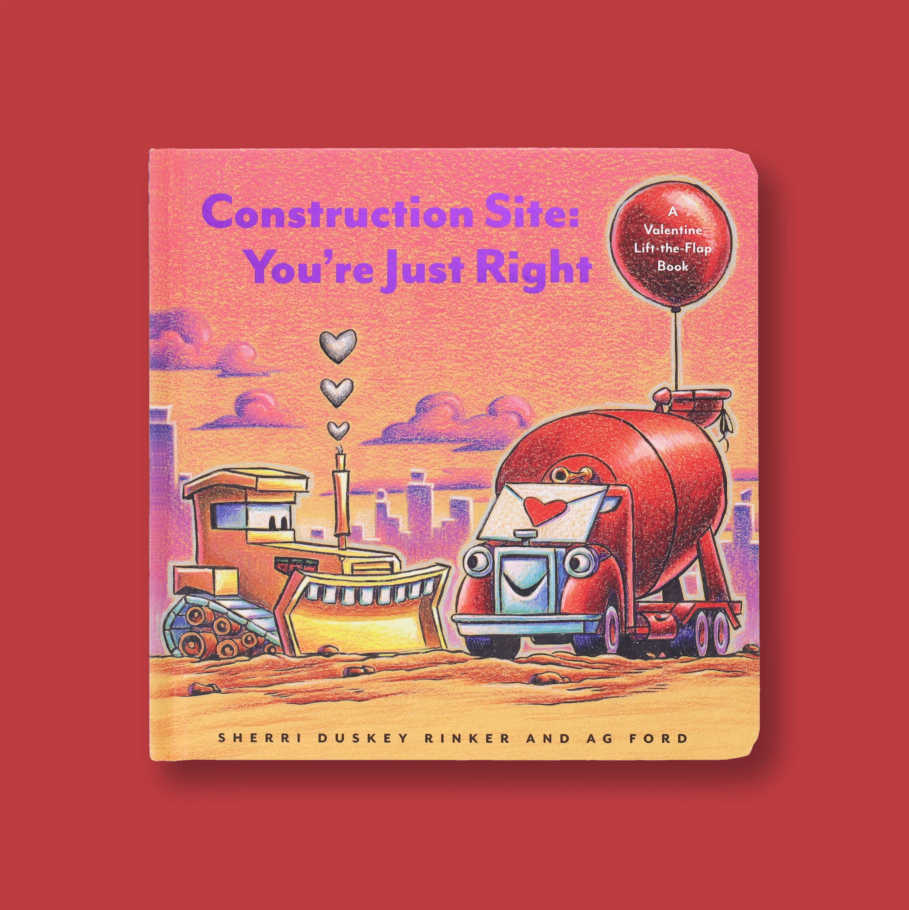 Construction Site: You're Just Right
