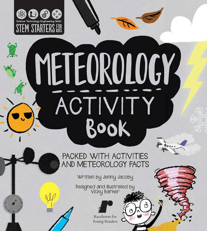 STEM Starters for Kids Meteorology Activity Book by Jenny Jacoby
